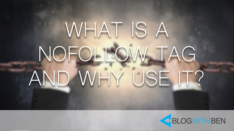 Infographic: What is a Nofollow Tag and Why Should You Use It