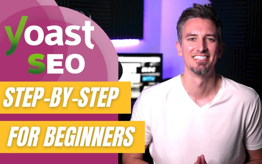 Yoast SEO Tutorial: Step-by-Step for Beginners