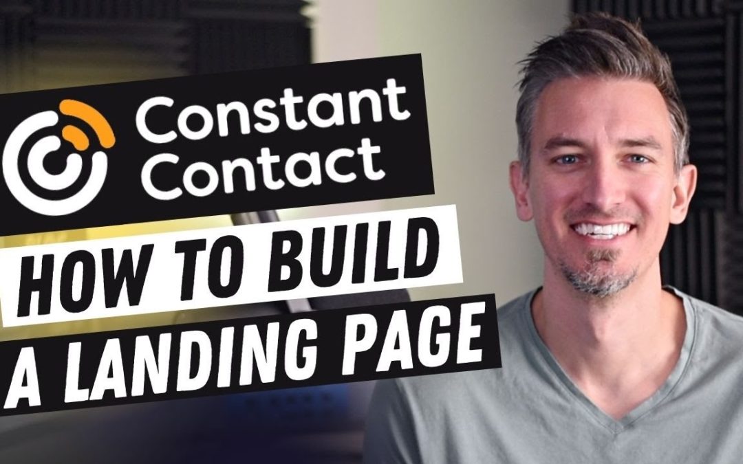 How to Build a Landing Page with Constant Contact (Step-by-Step Tutorial)